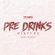 The ''Pre Drinks'' Mixtape [Rnbass x HipHop] Mixed By. Sir Likwish image