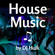 House is my Religion - Tech / Deep / Latin / Club House Mix#36 image