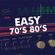 EASY 70'S AND 80'S LOST GEMS AND HITS WITH DJ DINO. image