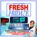 FRESH FRIDAZE 18TH MARCH - RNB HIPHOP DANCEHALL AFROBEATS - PASSION RADIO UK image