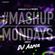 TheMashup #MashupMonday Mixed By DJ Aaron image