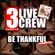 [﻿Mixtape﻿] 3 Live Crew "BE THANKFUL" Vol. 2 (DOWNLOAD IN DESCRIPTION) image