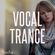 Paradise - Vocal Trance Top 10 (August 2017) image