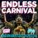 Endless Carnival mixed by DJ Captain Planet image