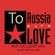 THE WIZARD DK Presents Avsi - To Russia With Love (Remarkable Sensation Improve Yourself) image