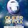 One Night in Babylon - Cruz 101's Queer as Folk 20 Year Celebration Mix image