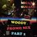 Woody - MiCasa SuCasa - Aug 2023 (Promo Mix) image
