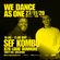 We Dance As One 2.0 - Sef Kombo B2B Louie Dunmore image