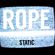ROPE - "Static" image