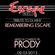 Prody - Remembering Escape (Tribute To Dj Mihy) image