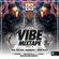 @DJDAYDAY_ / The Vibe Mixtape Vol 4 (R&B, Hip Hop, Bashment & Afro Beats) image