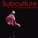 SUBCULTURE : Friday 11 June 2021 (Darkness Before Dawn) image