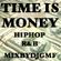 TIME IS MONEY HIP HOP R&B image