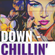 Down Chillin' (Vol. 23) - Apr. 2022 image