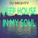DJ Mighty - Deep House In My Soul image