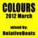 RelativeBeats - COLOURS 2012 March (Dj Mix) image