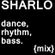 Sharlo - Dance, Rhythm, Bass image
