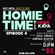 Homie Time with VerBS & Kaya Ep #4 Anniwaa Buachie -Jessi Jumanji-DJFM -88 image