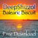 Deepshizzol - Balearic Bass in YA!! image
