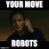 Your move, Robots image