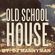 Old School House Music VOL. 1 image
