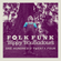 Folk Funk & Trippy Troubadours 124 image