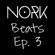 Nork Beats Ep. 3 image