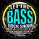 DJT.O - LET THE BASSROCK SHOW MARCH 2019 image
