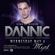 You're listening to Dannic for Club Myst image