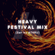 Heavy Festival Mix (Illenium, Wilkinson, Blanke, The Weeknd + more) image