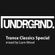 UNDRGRND - Trance Classics Special - Mixed by Liam Wood image