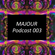 Majour Podcast 003 (Live Mix) image