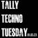 Tally Techno Tuesday - 01.03.23 image