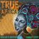 True Africa - Afro house - August 2023 image