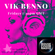 VIK BENNO Step Into Our Soulful Pink Nu-Disco Mix 09/09/22 image