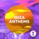 R1's Ibiza Anthems 2021-07-22 image