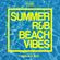DJ Noize - Summer R&B | Beach Vibes | Summertime Mix | Best Chill Out RnB Songs image