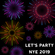 Let's Party - NYE 2019 image