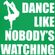 Dance Like Nobody's Watching - Episode #13 image