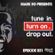 Episode 031. Mark EG Presents: Tune In. Turn On. Drop Out. image