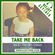Take Me Back - Vol.4 - The UKG Edition (Old School Garage) - @DJScyther image