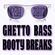 P-80 - Ghetto Bass Booty Breaks (2012 Mix) image