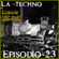 La Techno By CiscoYeah Episodio 23 in the Rave image