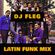 DJ FLEG - LATIN FUNK & BREAKS MIX image