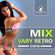 Mix VARY RETRO Chota - Dj ShonyX (2016) Yoni Mejía image