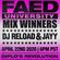 FAED University Episode 106 featuring DJ Reload & Jayy image