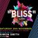 Simon Smith - "Bliss" Live - 20th November 2021 image
