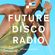 Future Disco Radio - 099 - Daisybelle Guest Mix image