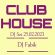 CLUB HOUSE - DJ Set 25.02.2023 image