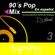 90´s Pop en Español Vol. 3 Dj Alrod image